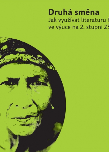 Druhá směna - Jak využívat literaturu Romů ve výuce na 2. stupni ZŠ